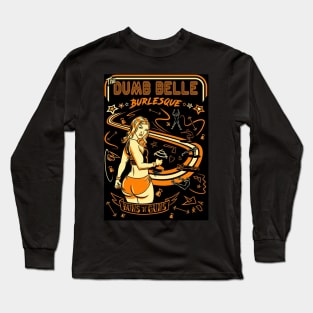 The Dumb Belle Long Sleeve T-Shirt